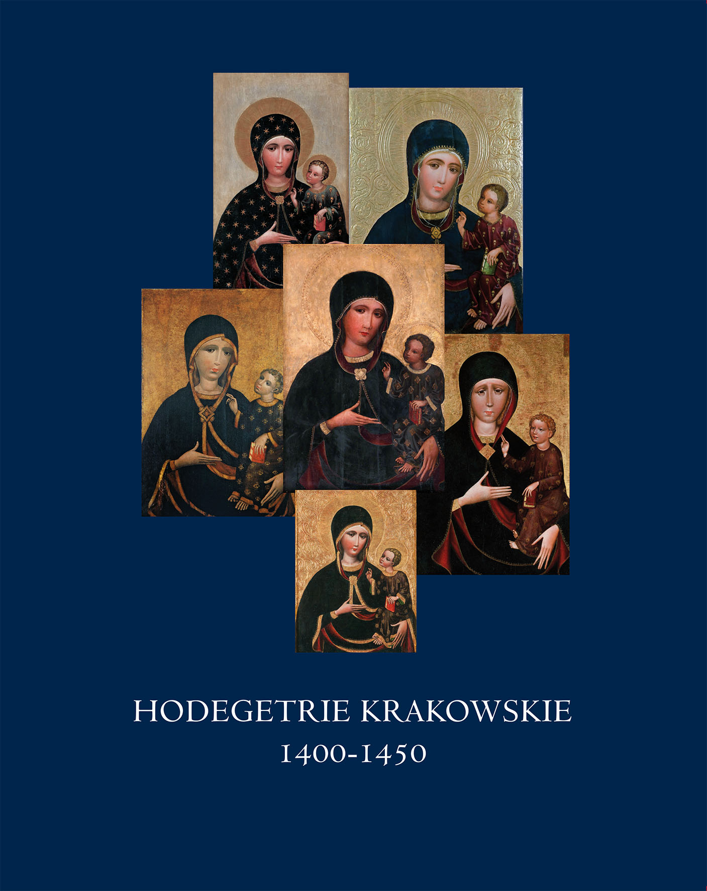 Hodegetrie Krakowskie 1400–1450, tom I