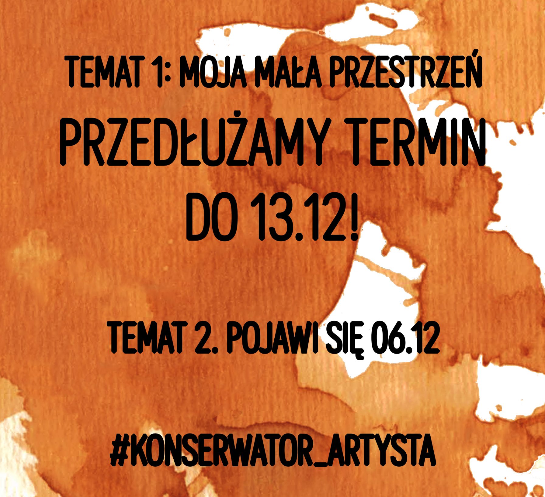 Wydłużony termin konkursu „#KONSERWATOR_ARTYSTA W CZASIE PANDEMI”!