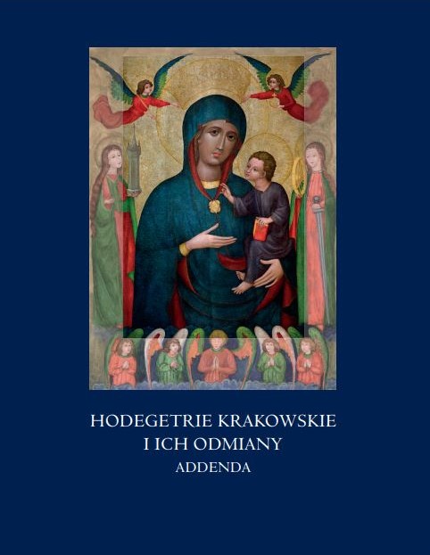 Hodegetrie krakowskie i ich odmiany – tom VI