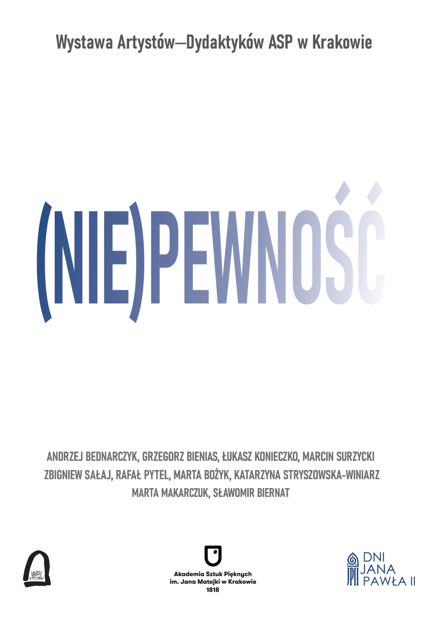 Wystawa „(Nie)Pewność”